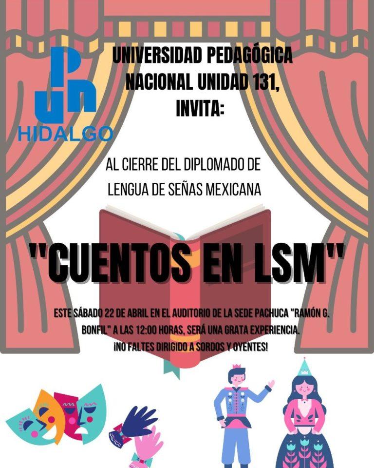 Presentarán cuentos en Lengua de Señas Mexicana Presentarán cuentos en Lengua de Señas Mexicana