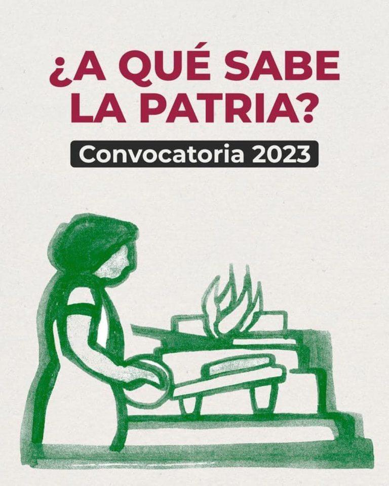 ¿A qué sabe la patria? Convocatoria 2023