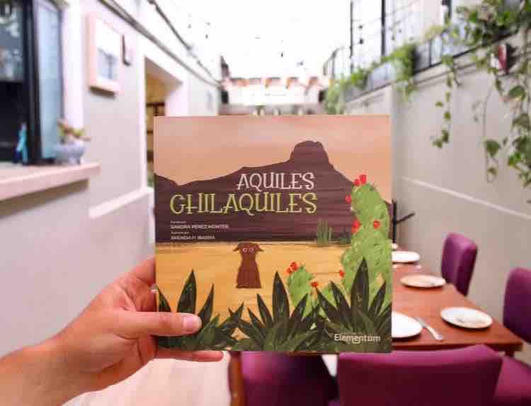 Segundo volúmen del cuento infantil “Aquiles Chilaquiles”