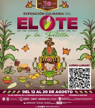 Llega la exposición culinaria del Elote y la Tortilla a la CDMX Llega la exposición culinaria del Elote y la Tortilla a la CDMX