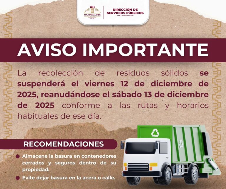 Suspenden recolección de basura el 12 de diciembre en Tula; servicio se reanudará al día siguiente