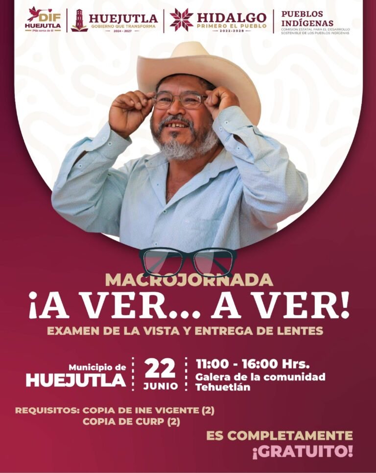 CONVOCATORIA: JORNADA DE EXÁMENES DE LA VISTA Y ENTREGA DE LENTES EN HUEJUTLA