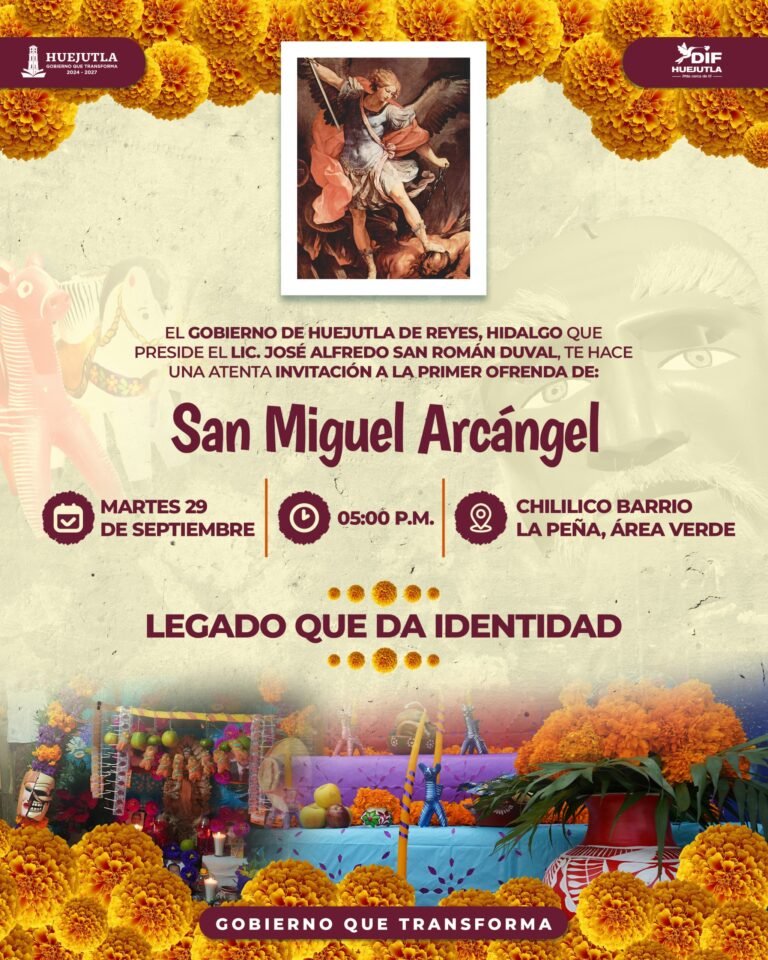 CHILILICO SERÁ ESCENARIO DE LA PRIMERA OFRENDA DE XANTOLO EN HONOR A SAN MIGUEL ARCÁNGEL