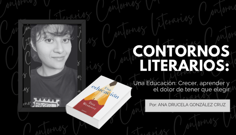 Una Educación: Crecer, aprender y el dolor de tener que elegir